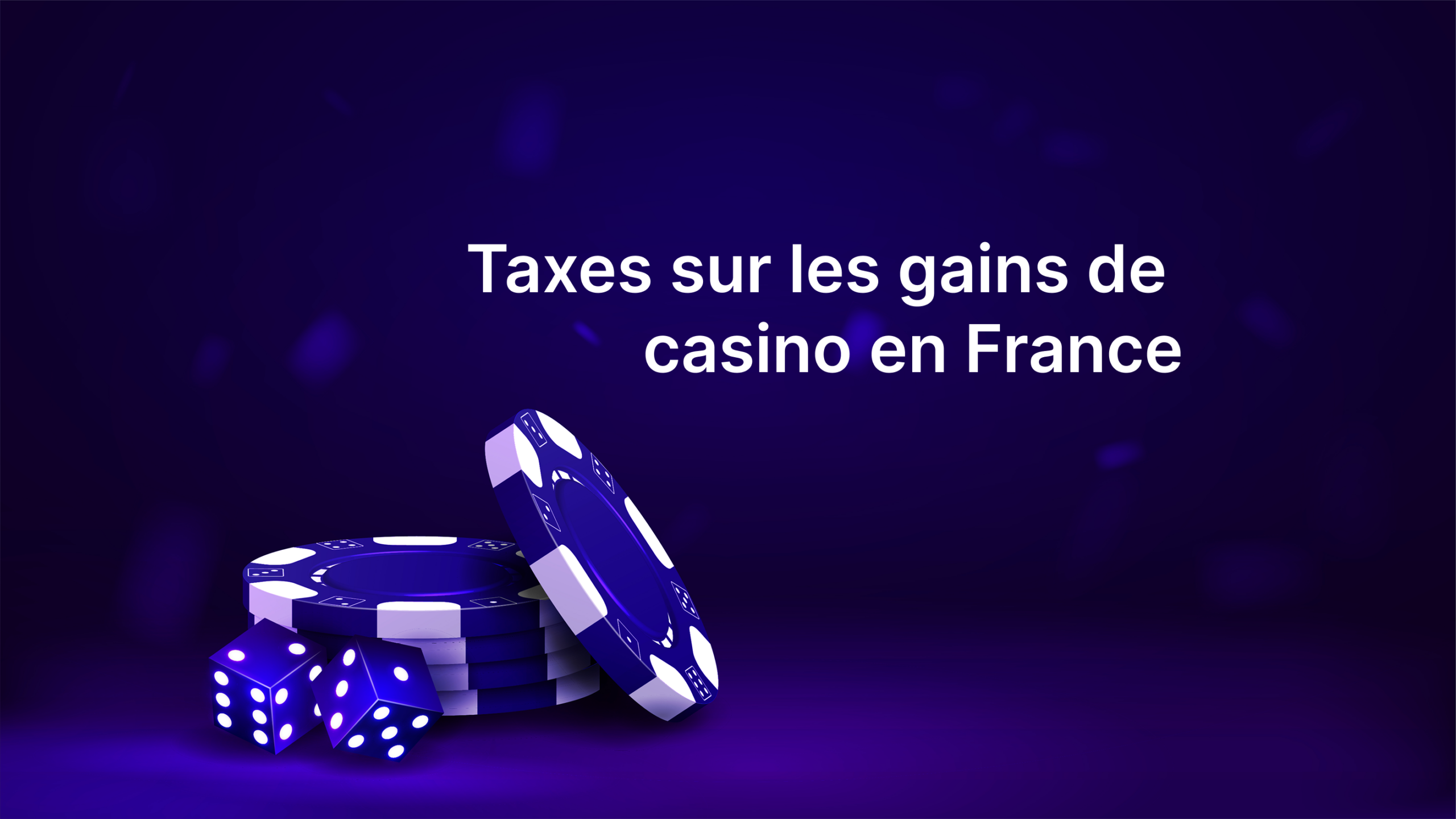 Taxes sur les gains de casino en France